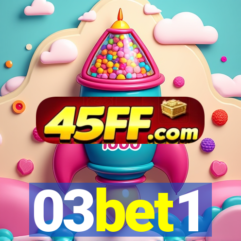 03bet1