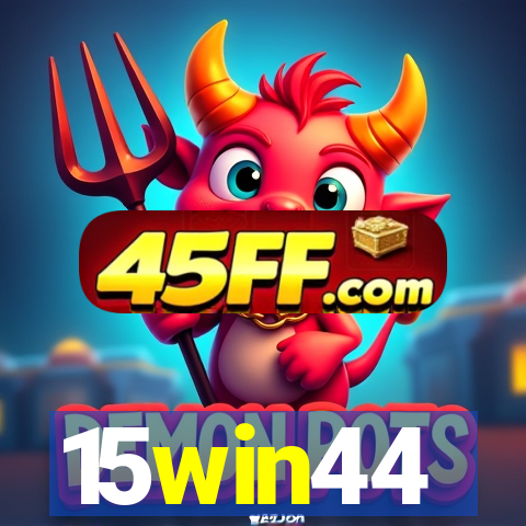 15win44