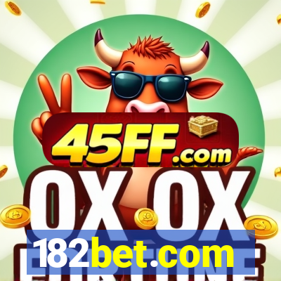 182bet.com