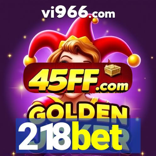 218bet