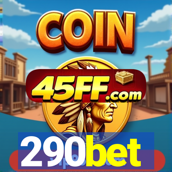 290bet