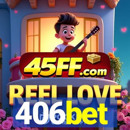 406bet