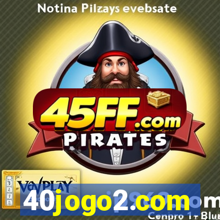 40jogo2.com