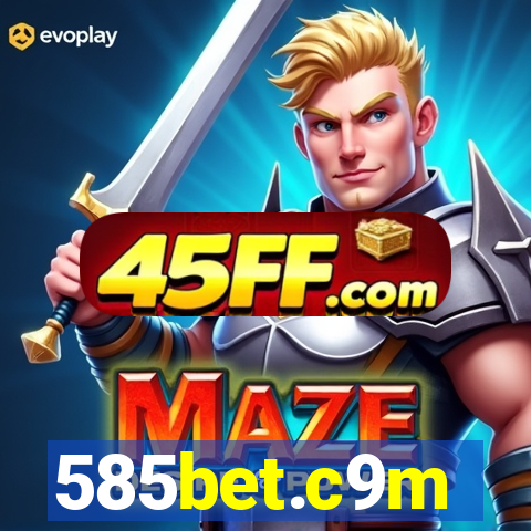 585bet.c9m