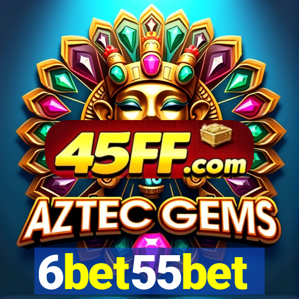 6bet55bet