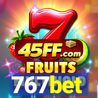 767bet