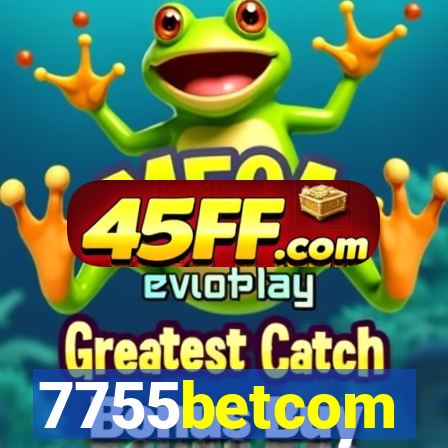 7755betcom