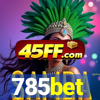785bet