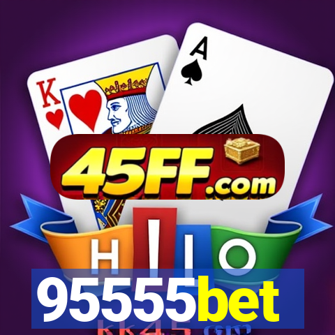 95555bet