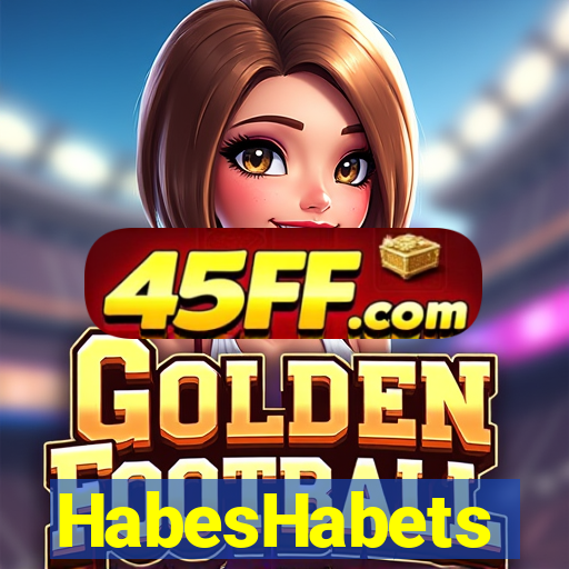 HabesHabets