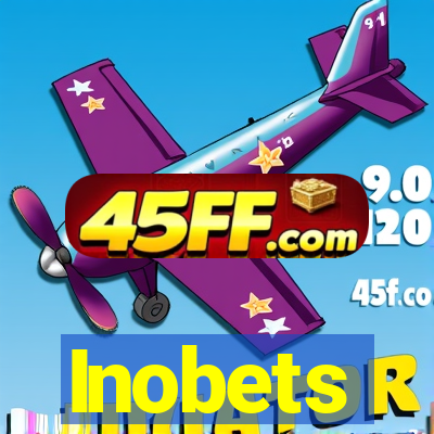 Inobets
