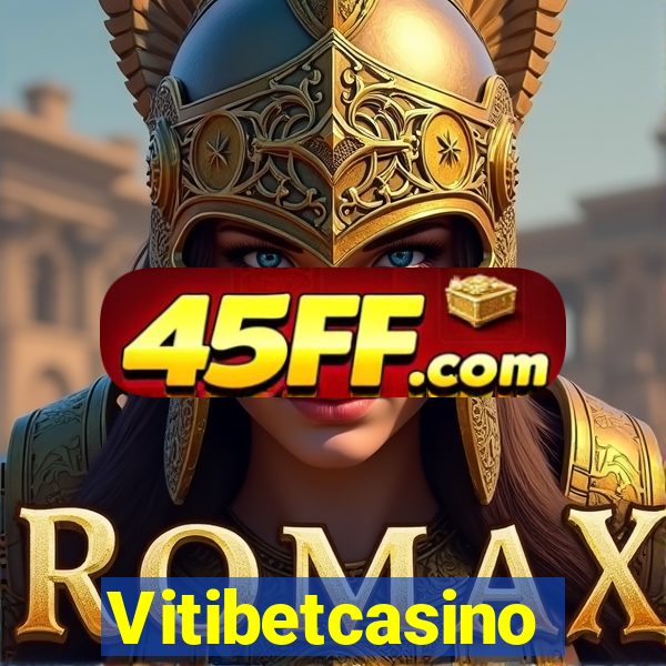 Vitibetcasino