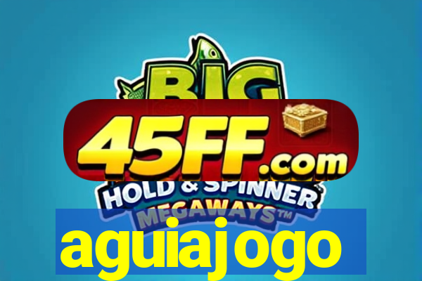aguiajogo