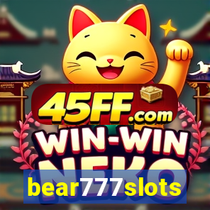 bear777slots