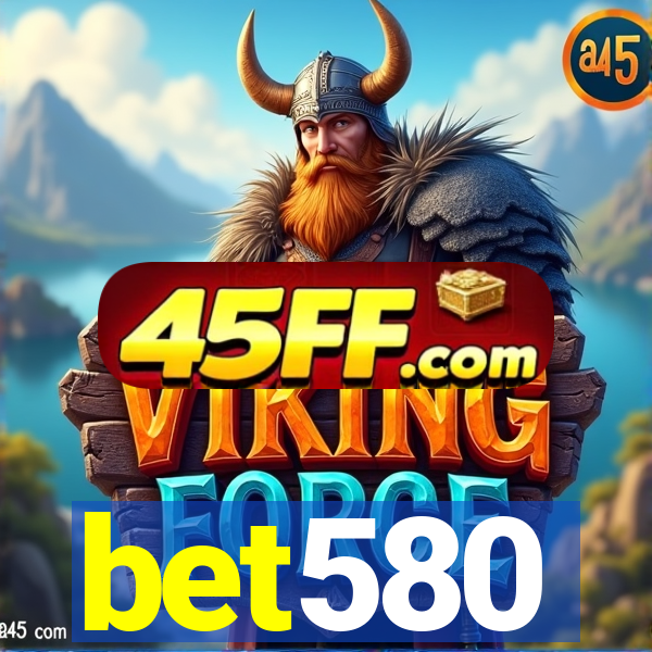 bet580