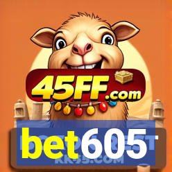 bet605