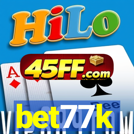 bet77k