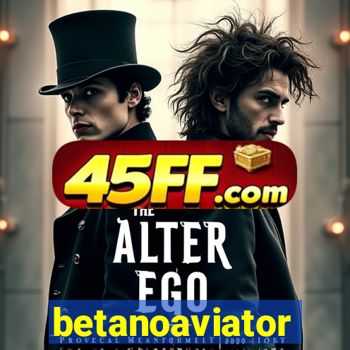 betanoaviator
