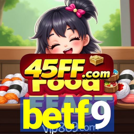betf9