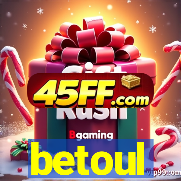 betoul