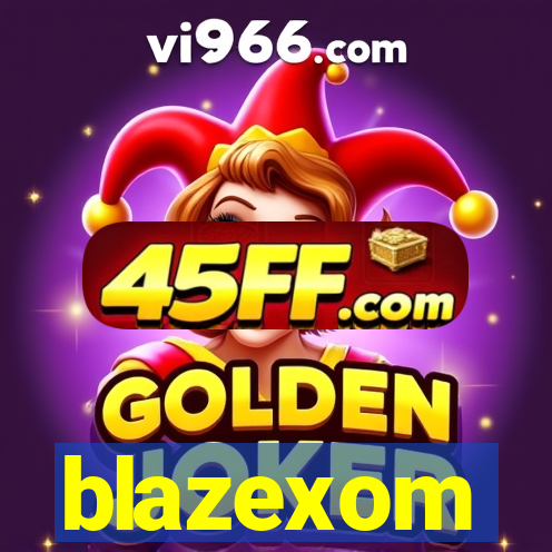 blazexom
