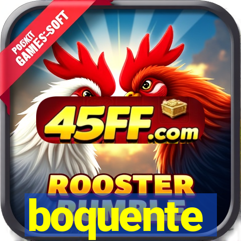 boquente