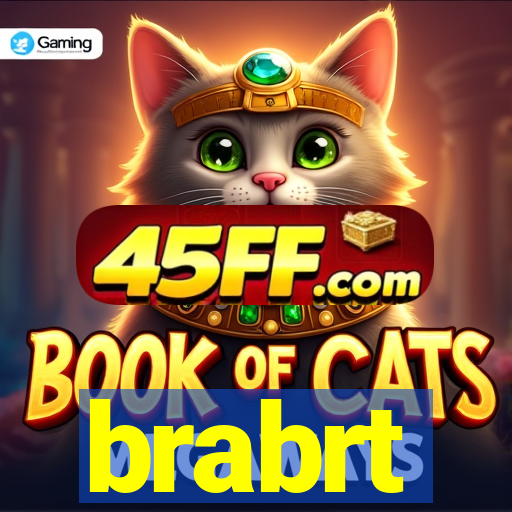 brabrt