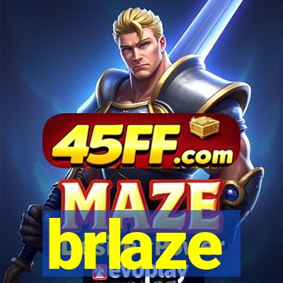 brlaze