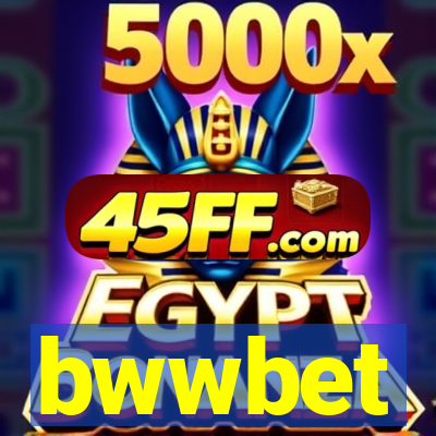bwwbet