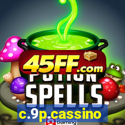 c.9p.cassino