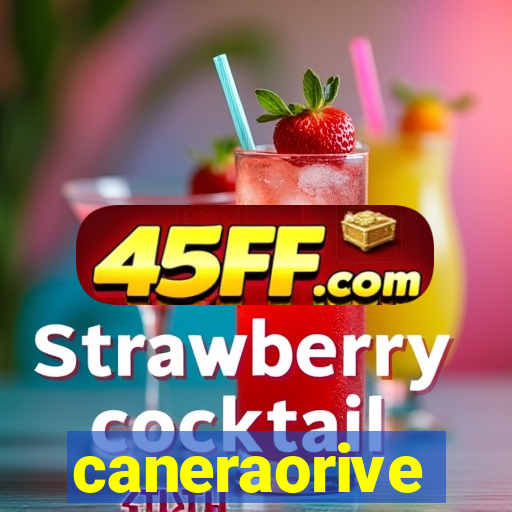 caneraorive