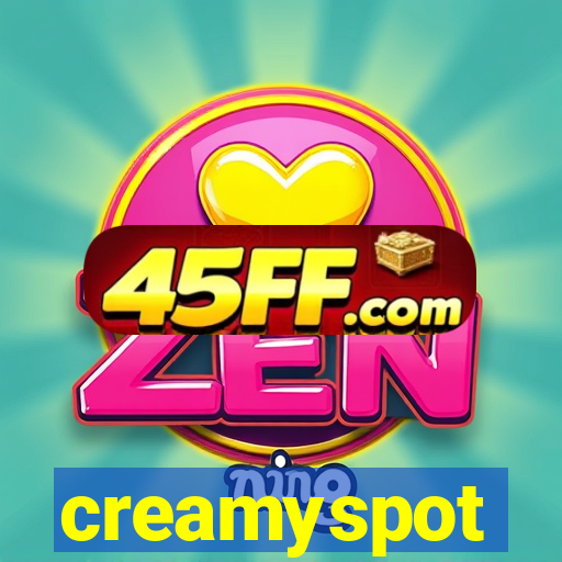 creamyspot