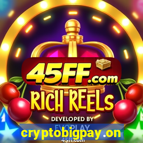 cryptobigpay.online
