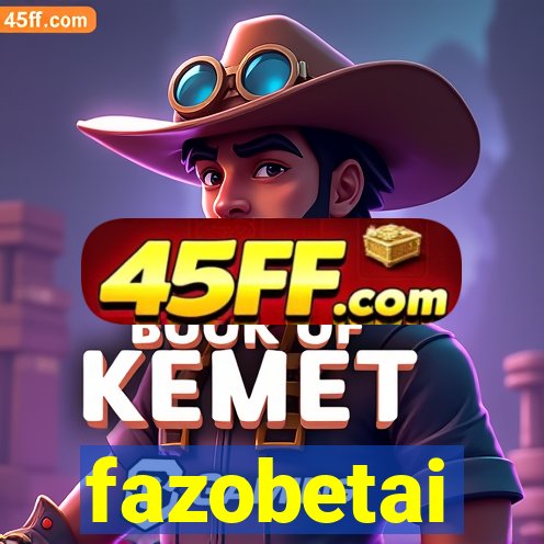 fazobetai
