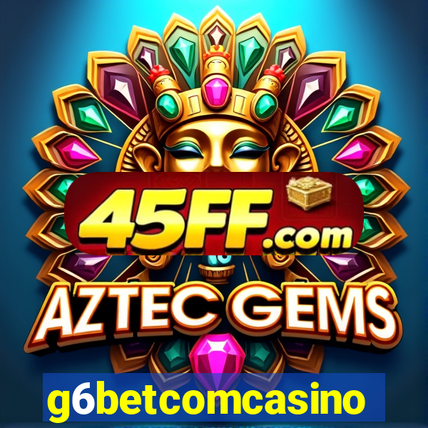 g6betcomcasino