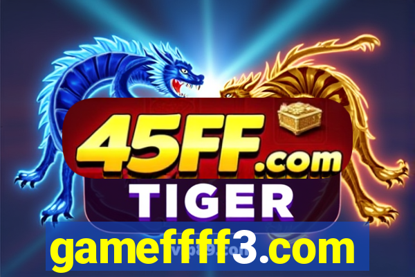 gameffff3.com