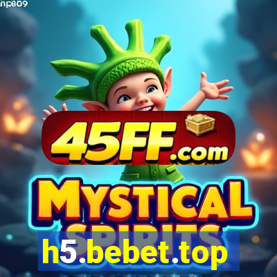 h5.bebet.top