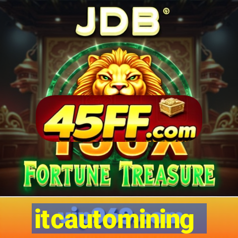 itcautomining