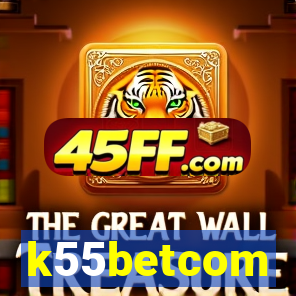 k55betcom