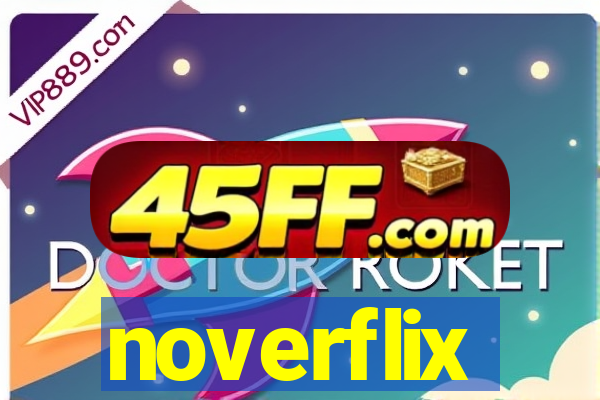 noverflix