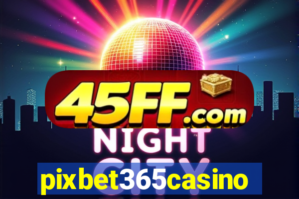 pixbet365casino