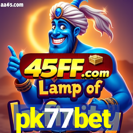 pk77bet