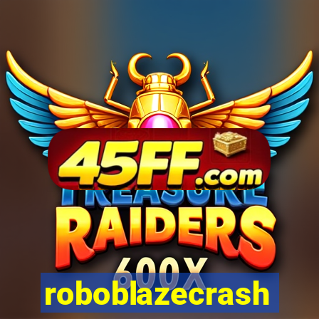 roboblazecrash