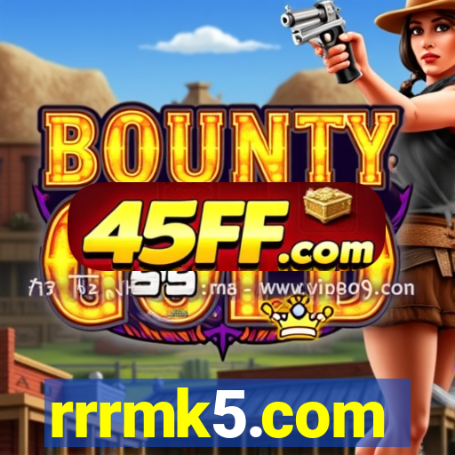 rrrmk5.com