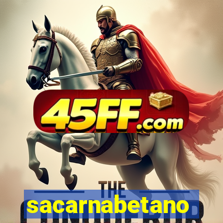sacarnabetano