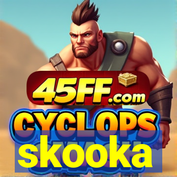 skooka
