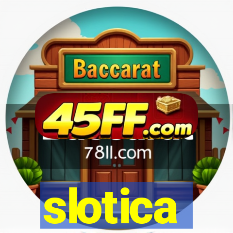 slotica