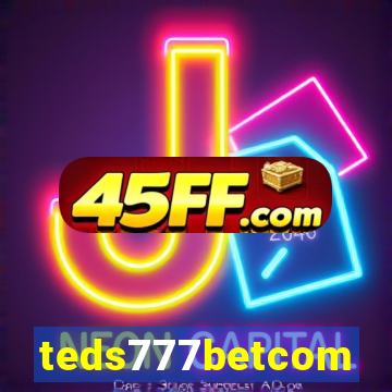teds777betcom
