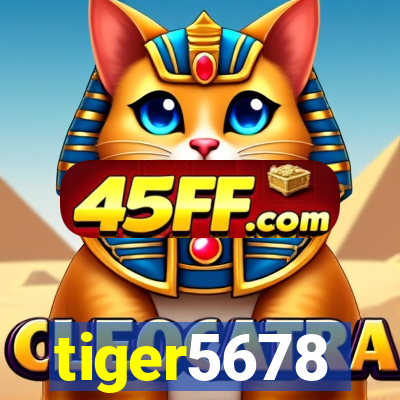 tiger5678