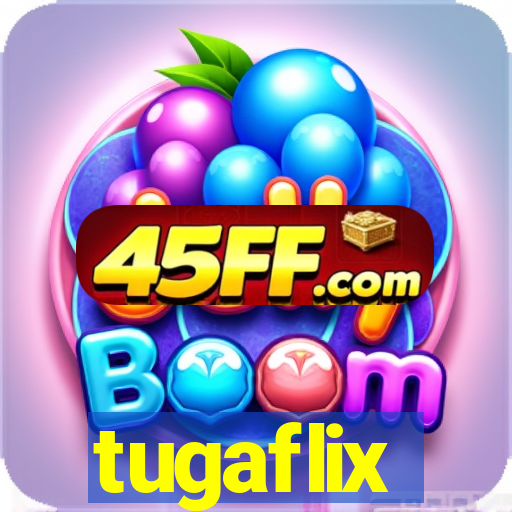 tugaflix
